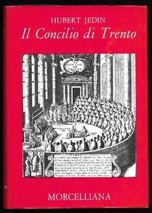 Il Concilio di Trento. Hubert Jedin. Morcelliana 1973. Vol. 3°. Nuovo - Picture 1 of 1