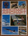 Aircraft Aircraft by John W.R. Taylor - A History of Aviation 1972 3rd Edition 