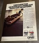 Vtg 1984 GNB Batteries Inc. A Fishing Boat Should Have Two Batteries Print Ad