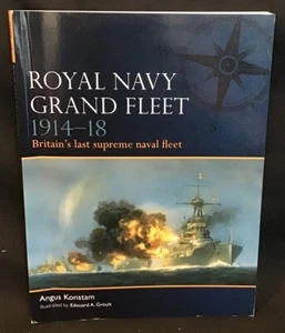 Royal Navy Grand Fleet 1914-18 ~ Britain's last supreme naval fleet ~ OEJ - Picture 1 of 5