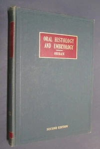 Oral Histology and Embryology 1950 2nd Ed Book Vintage Hardcover - Bild 1 von 11