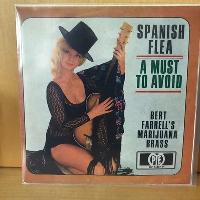 BERT FARRELL's Marijuana Brass :  Spanish Flea / A Must To Avoid - Pye - D 1966 - Bild 1 von 2