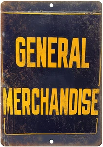 Porcelain Look General Merchandise 12" x 9" Retro Look Metal Sign - Picture 1 of 1