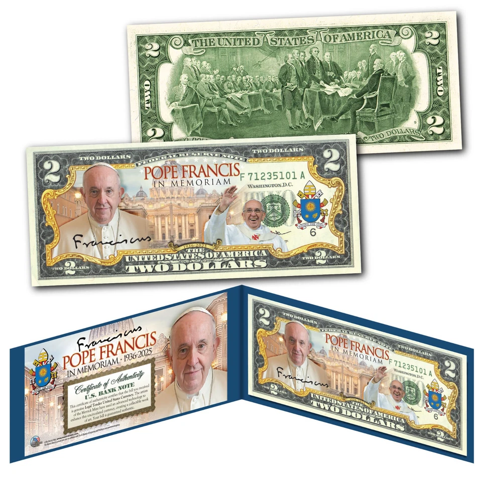 POPE FRANCIS Peoples Pope In Memoriam 1936-2025 Genuine Legal Tender US $2 Bill - Image 1 of 3