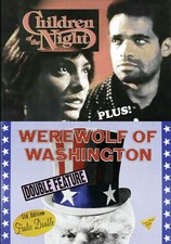 Children Of The Night / Werewolf Of Washington (REGION 1 DVD New)