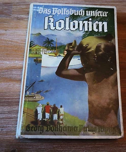 ri5890:Das Volksbuch unserer Kolonien,Dollheimer Verlag, 1938,Paul H. Kunze. - Bild 1 von 4