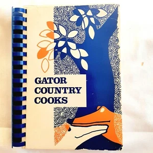 Gator Country Cooks, Junior League Gainesville FL , 1978 Spiral Bound Cookbook - Picture 1 of 4