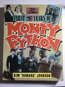 THE FIRST 200 YEARS OF MONTHLY PYTHON BY KIM HOWARD JOHNSON VF BOOK - Picture 1 of 1