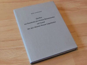 Quellen zur Geschichte des Neisser Bistumslandes auf Grund der drei ältesten Nei - Bild 1 von 1