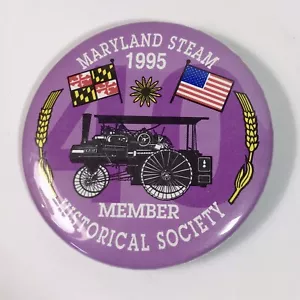 Maryland Steam Historical 1995 Member Pinback Pin Button 2.25 In Vintage - Picture 1 of 3