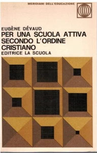 Per una scuola attiva secondo l'ordine cristiano - Imagen 1 de 1