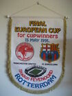 FINAL EUROPEAN CUP CHAMPIONS FLAG 1991. MANCHESTER UNITED - FC BARCELON
