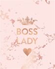 Boss Lady: Inspirational Quote Not, Trendy Pink Marble and Rose Gold - 8 x 10...
