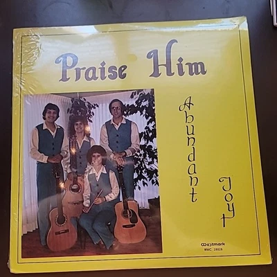Abundant Joy Praise Him LP ЗАПЕЧАТАННЫЙ WESTMARK 1982 Миннесота Сиань Мягкое Народное Евангелие - Изображение 1 из 2