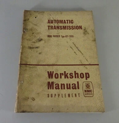 Manuale Officina BMC Austin 1800 ADO17 Trasmissione Automatica Borg Avvertenza - Immagine 1 di 4