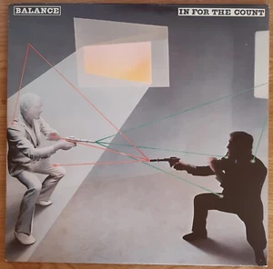 BALANCE - IN FOR THE COUNT - VINYL LP  von 1982 - OIS - EPIC PORTRAIT 85787 - Bild 1 von 4