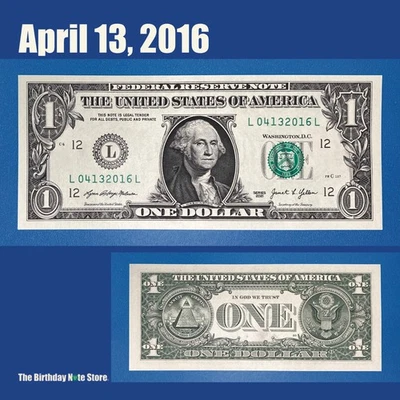 April 13, 2016 Birthday Anniversary $1 One Dollar Bill Serial Number 04132016 - Image 1 of 2