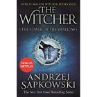 The Tower of the Swallow: Witcher 4 - Now a major Netfl - Paperback / softback N
