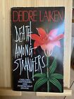 Death Among Strangers by Deidre Laiken 