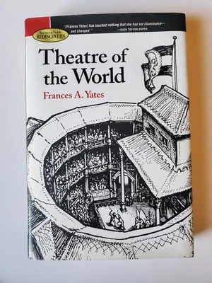 Theatre Of The World By Frances A. Yates 2009 Barnes & Noble Hardcover  - Image 1 of 4