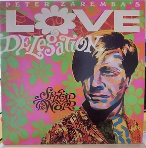 PETER ZAREMBA'S LOVE DELEGATION LP SPREAD THE WORD FLESHTONES MOVING TARGET 1986 - Imagen 1 de 2