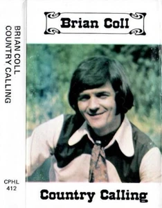 Country Calling - Brian Coll - VGC 1979 11 Track Cassette - Uncommon - Picture 1 of 5
