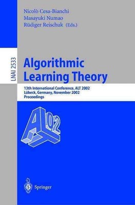 Algorithmic Learning Theory: 13th Internation...