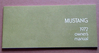 Ford Mustang Owners Manual 1972 72 repro reproduction handbook - Image 1 of 2