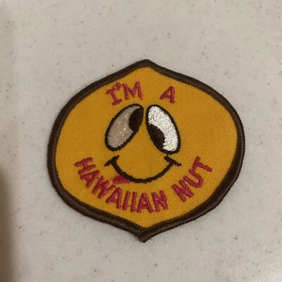 Vintage I'm A Hawaiian Nut Hawaii Souvenir Embroidered Patch Badge - Image 1 of 3