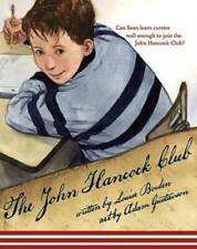 The John Hancock Club - Hardcover By Borden, Louise - GOOD
