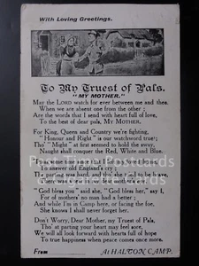 Verse Postcard: Halton Camp 'TO MY TRUEST OF PALS, "MY MOTHER" c1916 - Picture 1 of 1