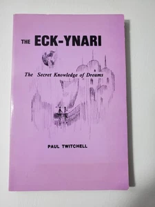 The ECK-YNARI: The Secret Knowledge of Dreams by Paul Twitchell - Picture 1 of 5