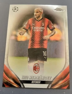 TOPPS CHROME UCC 23-24, THEO HERNANDEZ, AC MAILAND, BASE - Picture 1 of 1