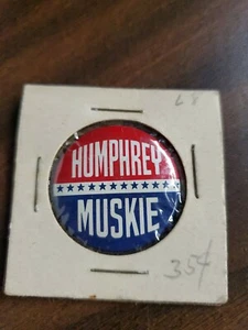 Botón Pinback Campaña Política Humphrey Muskie 1968 De Colección - Imagen 1 de 2
