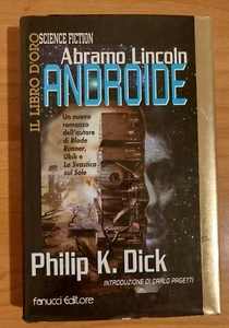 ABRAMO LINCOLN ANDROIDE di PHILIP K. DICK (Fanucci Editore - 1997) LIBRO - Imagen 1 de 1