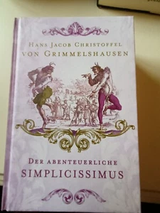 Ser Abenteuerliche Simplicissimus Hans Jacob Christoffel von Grimmelshausen - Bild 1 von 2