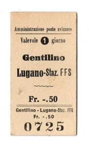 BIGLIETTO TICKET EDMONSON GENTILINO LUGANO STAZIONE FFS 3-10-1953 - Picture 1 of 2