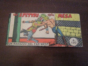 UN RAGAZZO NEL FAR WEST RACCOLTINA STRISCIA N.39 GLI SPETTRI DELLA MESA 1963 - Imagen 1 de 6