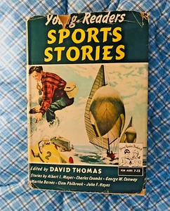 1950 Children's book "Young Readers Sports Stories" Ages 7-12 - Picture 1 of 12