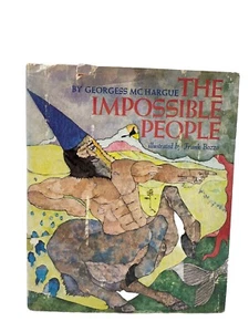 Georgess McHargue / Impossible People History Natural and Unnatural of Beings HC - Imagen 1 de 9