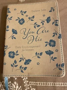 “You Are His” by Darlene Sala Daily Encouragement For Women - Picture 1 of 6
