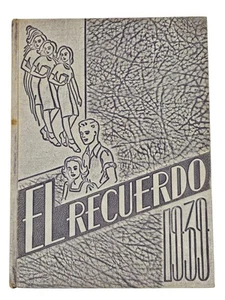 El Recuerdo 1939 Huntington Park High School Anuario, Huntington Park, CA - Imagen 1 de 9