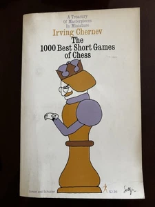 1000 Best Short Games of Chess by Irving Chernev ~ Vintage Book - Picture 1 of 4