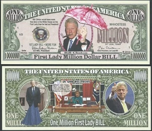 Lot of 25 Bills - BILL CLINTON FIRST LADY MILLION DOLLAR BILL - Picture 1 of 1