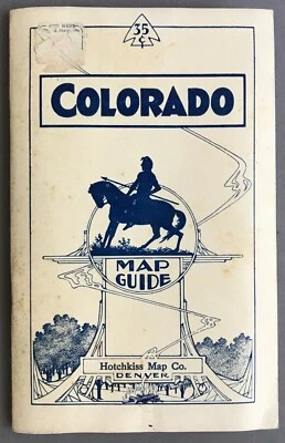 [Colorado]   Blue Line Map and Guide   Hotchkiss Map Co.   Circa 1930  - Image 1 of 4