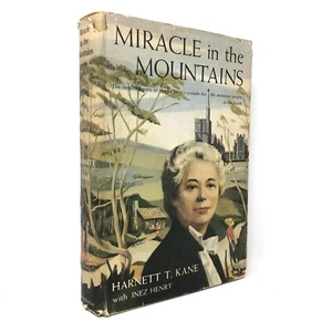 (Signed) Miracle in the Mountains by Harnett T Kane ~ First Edition - Picture 1 of 7