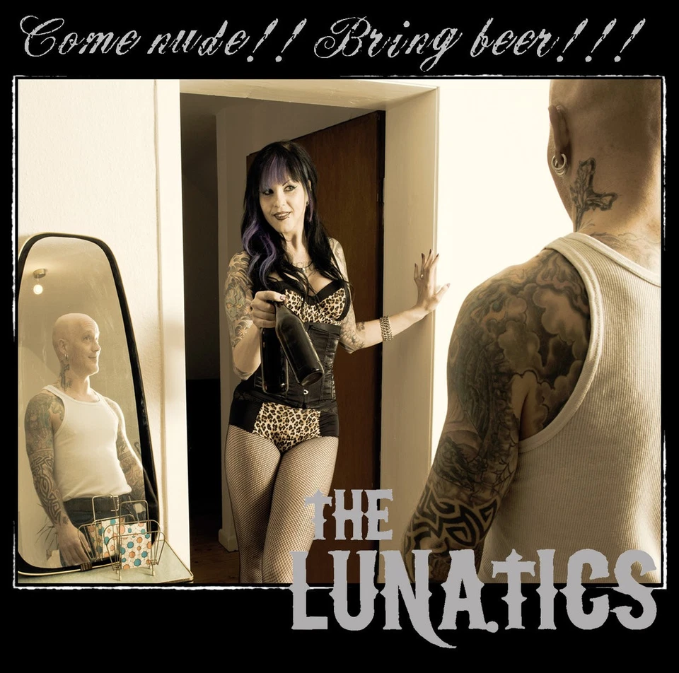 The Lunatics Come Nude!! Bring Beer!!! (CD) Album - Image 1 of 1