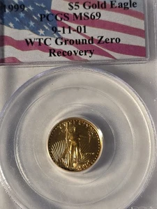 1999 $5 American Gold  1/10 Oz Eagle 9-11-01 WTC Recovery Ground Zero PCGS MS69 - Picture 1 of 6