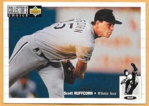SCOTT RUFFCORN CHICAGO WHITE SOX #247 - UPPER DECK COLLECTOR'S CHOICE NM-MT 1994 - Picture 1 of 2