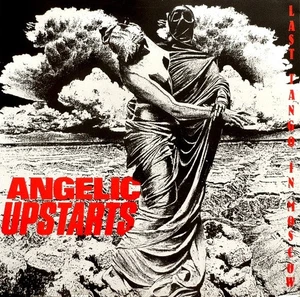 Angelic Upstarts Last Tango in Moscow (Vinyl) 12" Album - Picture 1 of 1